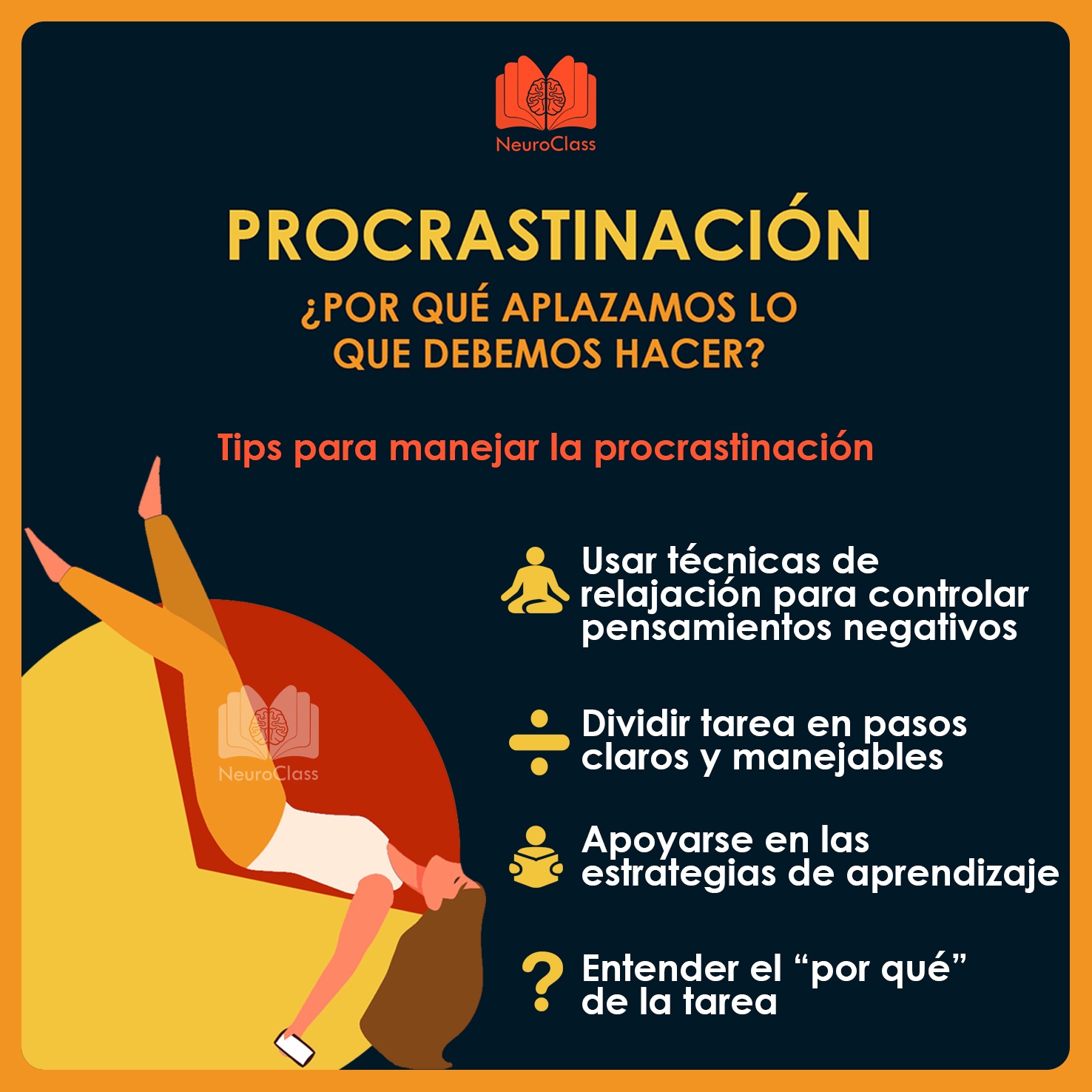 Procrastinación: ¿Por Qué Aplazamos Lo Que Debemos Hacer? - NeuroClass