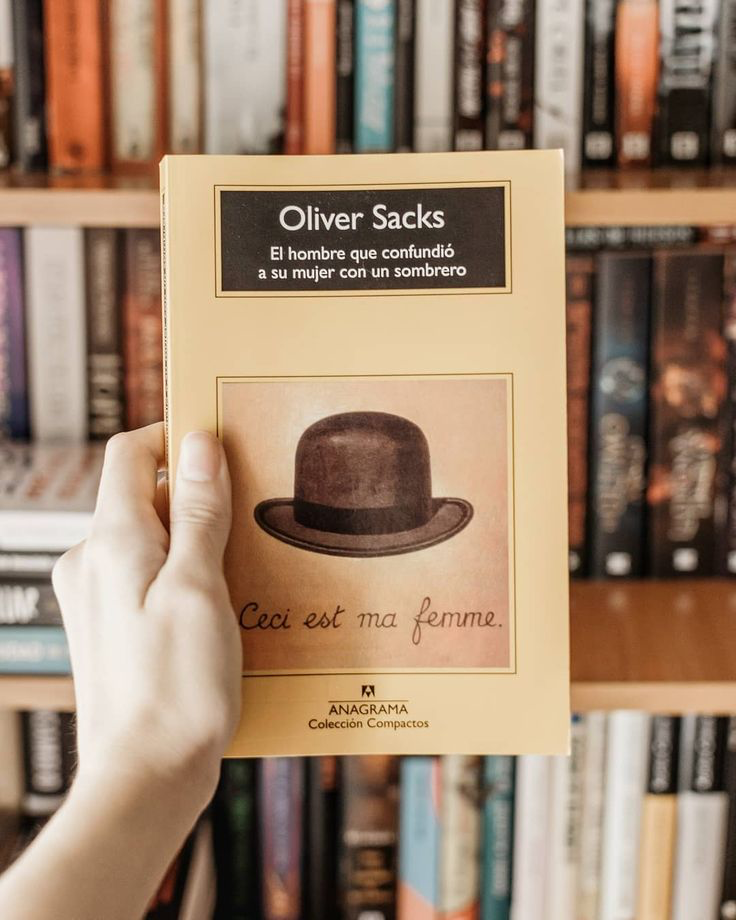 Reseña de “El hombre que confundió a su mujer con un sombrero”, Oliver  Sacks
